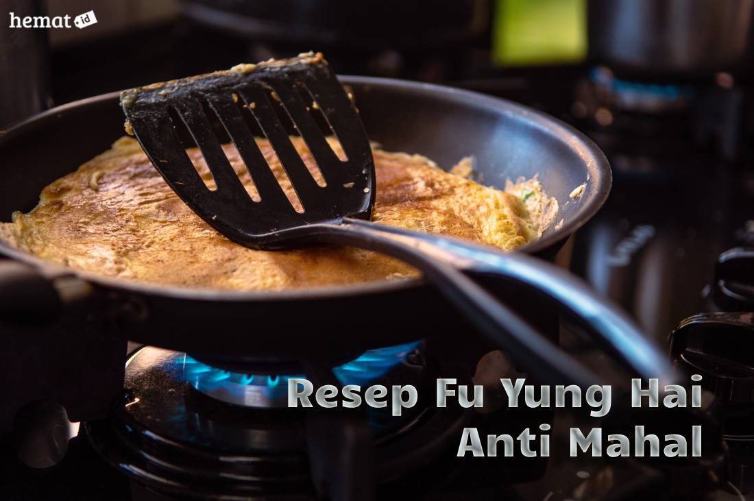 Resep Fu Yung Hai Anti Mahal