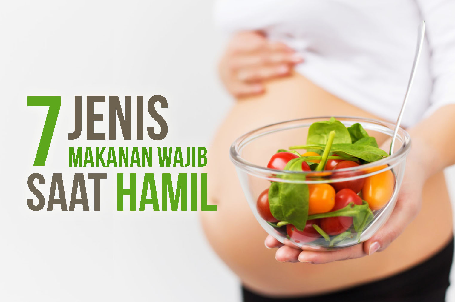 7 Makanan Wajib Bagi Ibu Hamil 7 Bulan