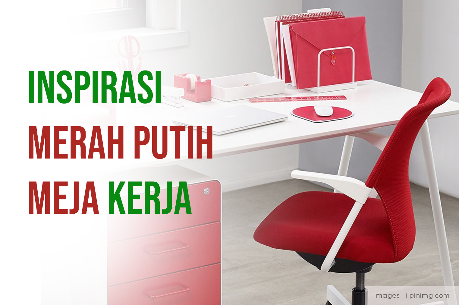 Inspirasi Merah Putih Meja Kerja