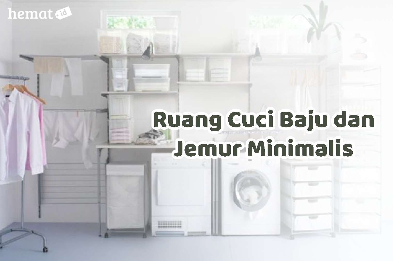 Ruang Cuci Baju dan Jemur Minimalis