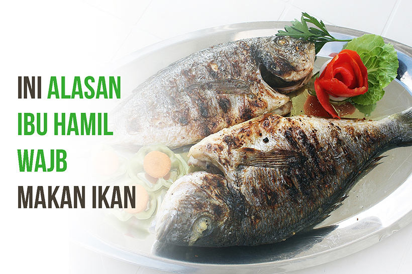 Ibu Hamil Mohon Makan Lebih Banyak Ikan! Ini Alasannya