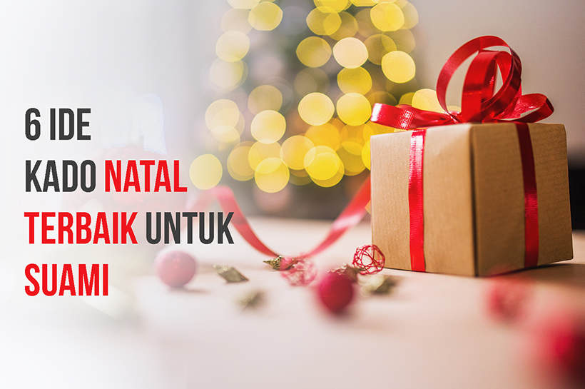 6 Ide Kado Natal Terbaik untuk Suami