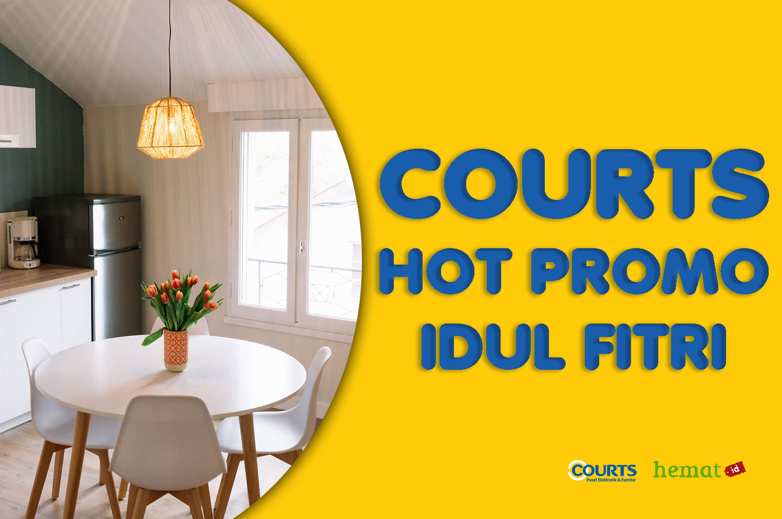 Courts Hot Promo Idul Fitri