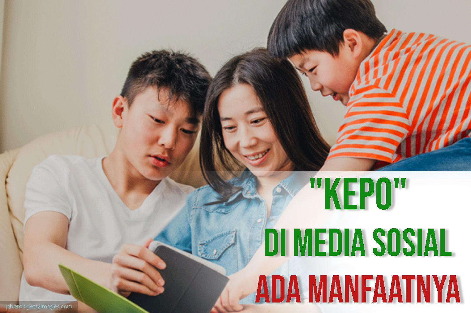 “Kepo” di Media Sosial Ada Manfaatnya