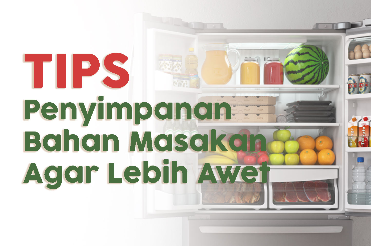 Tips Penyimpanan Bahan Masakan Agar Lebih Awet