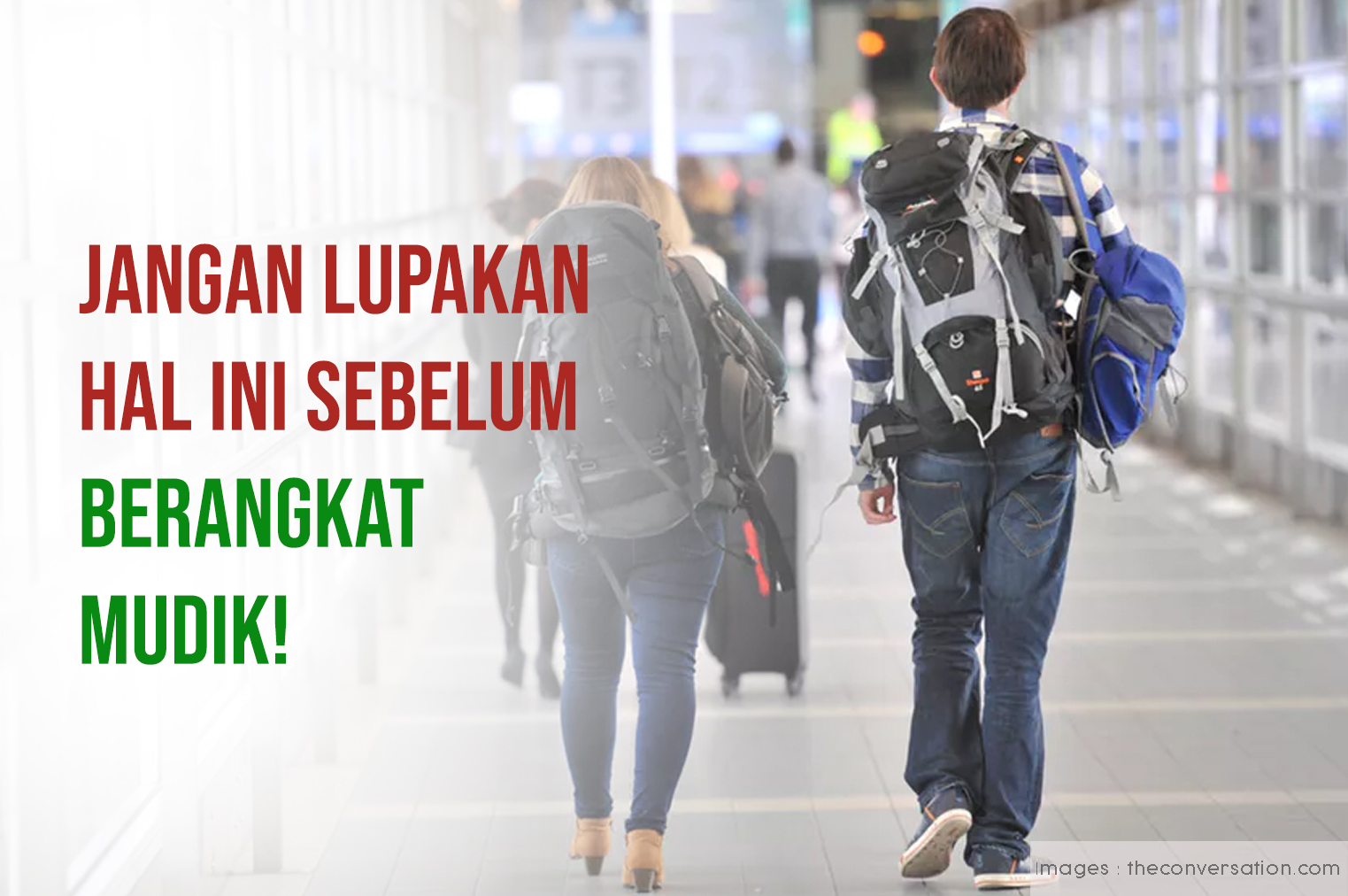 Jangan Lupakan Hal Ini Sebelum Berangkat Mudik!