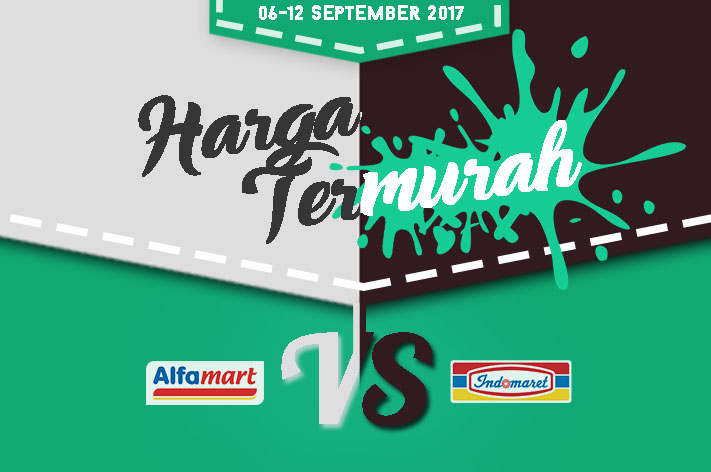 Harga Termurah Promo Alfamart VS Indomaret 06-12 Sep