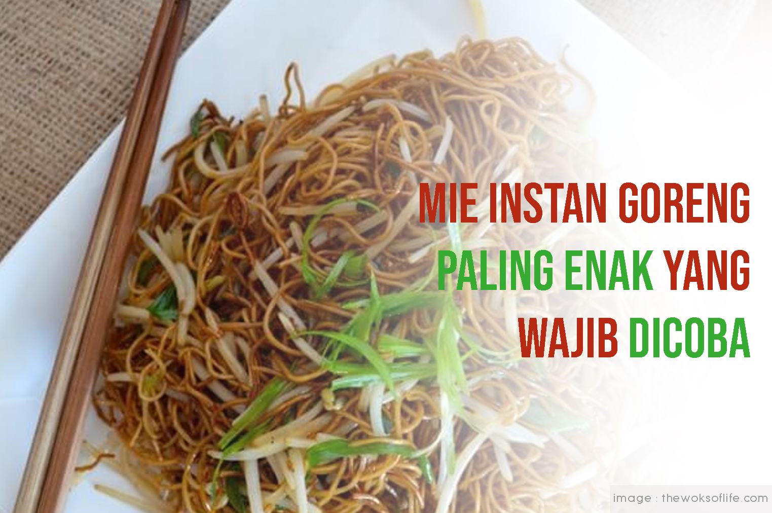 Mie Instan Goreng Paling Enak yang Wajib Dicoba