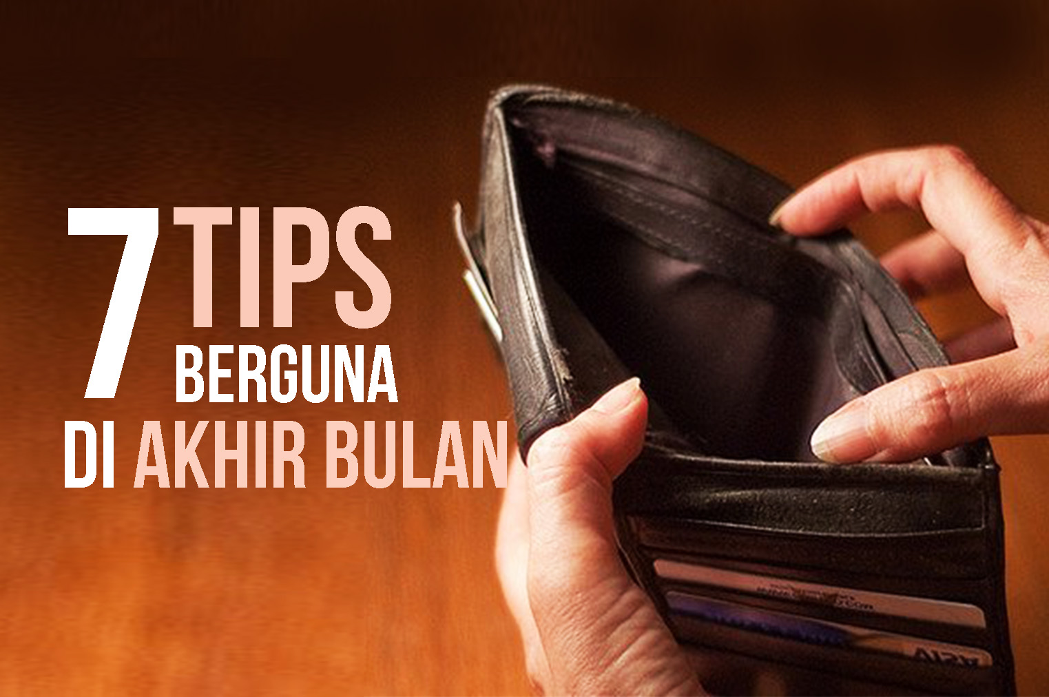 Terapkan 7 Tips Irit Ini Agar Dapat Bertahan di Akhir Bulan