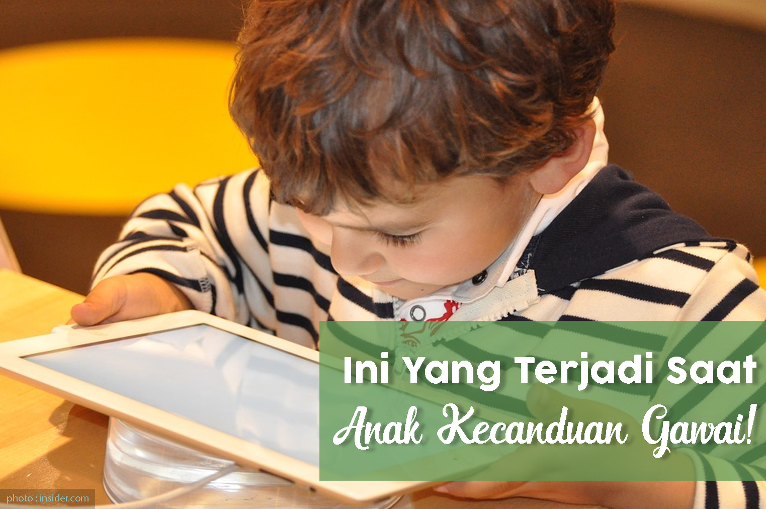 Ini Yang Terjadi Saat Anak Kecanduan Gawai! - Artikel Tips Belanja Hemat