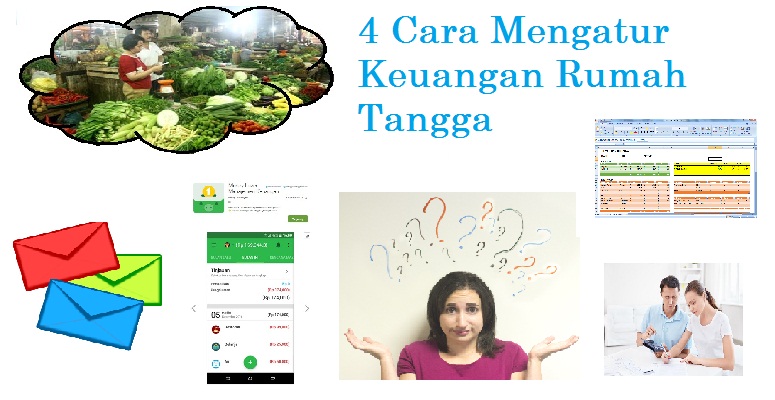 4 Cara Mengatur Keuangan Rumah Tangga