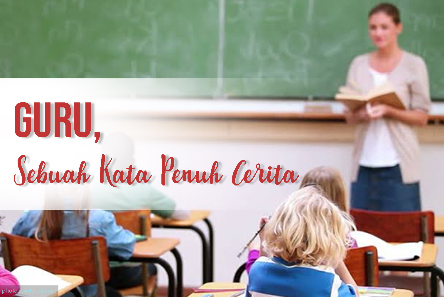 Guru, Sebuah Kata Penuh Cerita