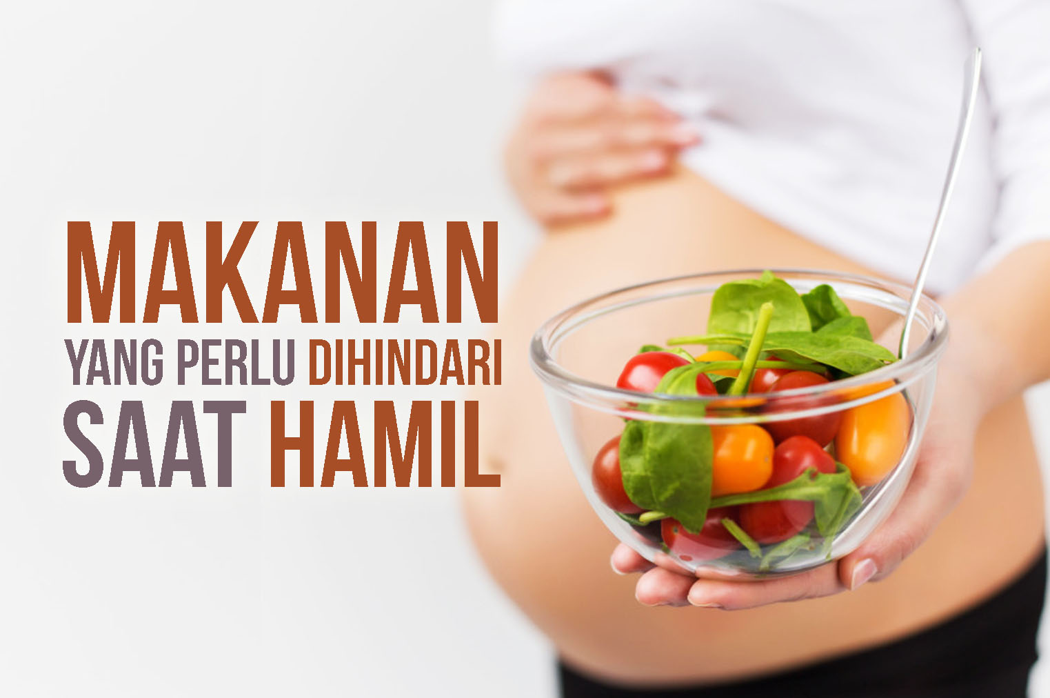 Awas! Makanan Ini Perlu Dihindari Saat Hamil