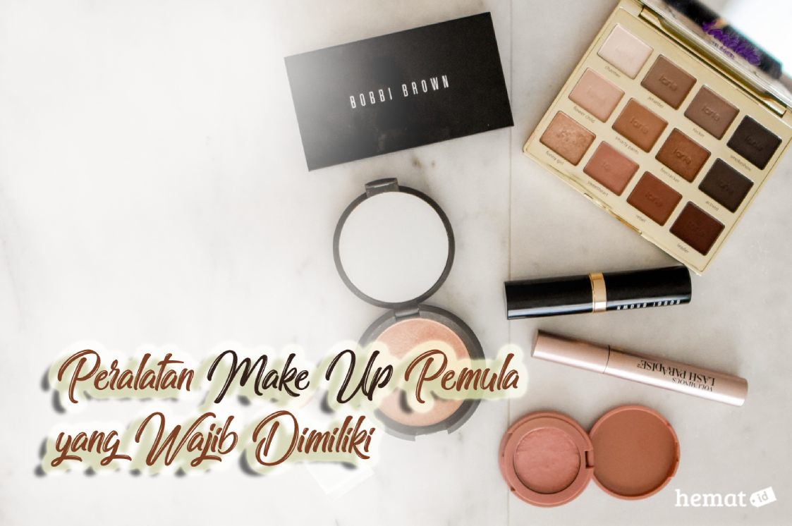 Peralatan Make Up Pemula Yang Wajib Dimiliki