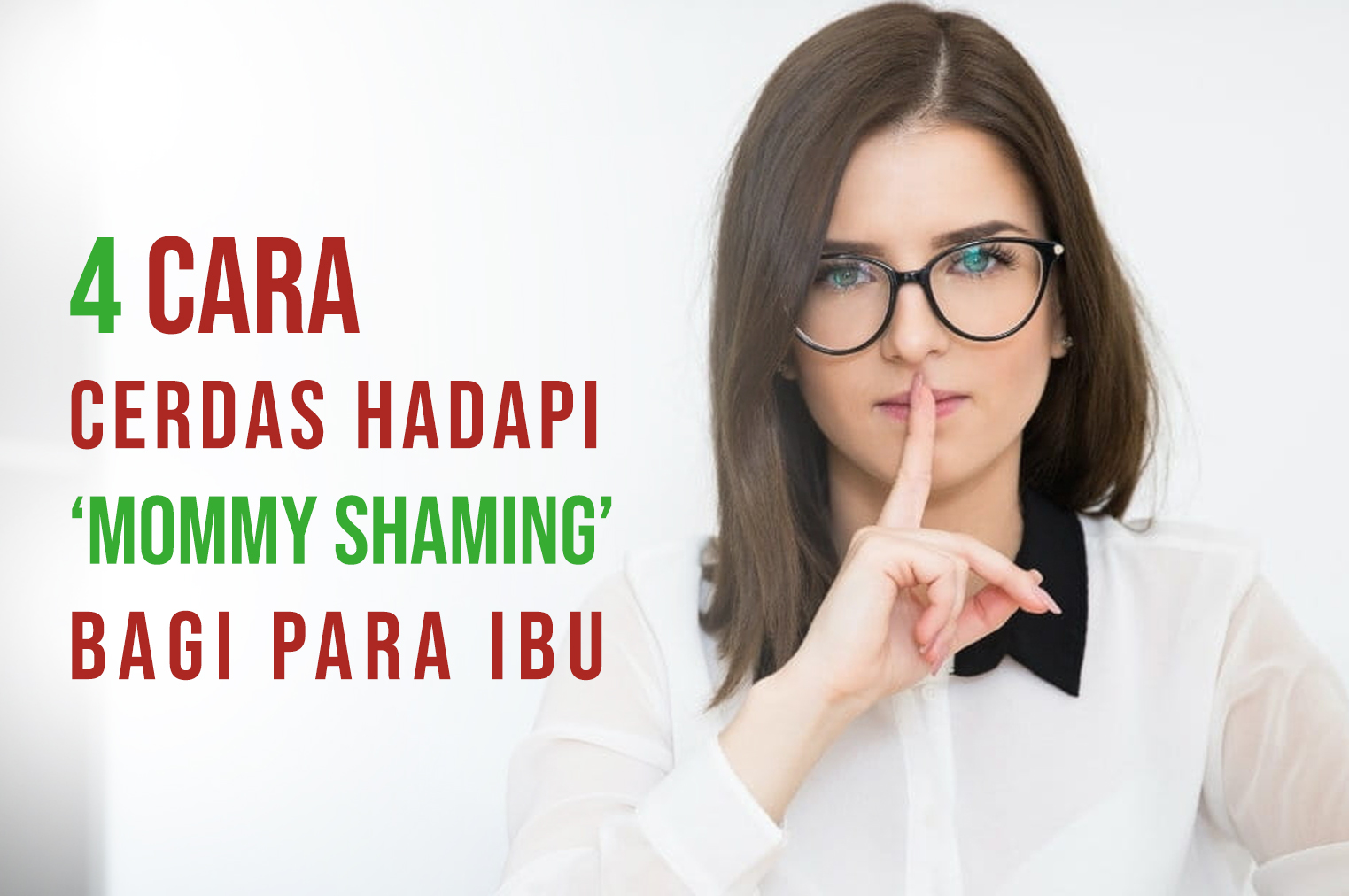 4 Cara Cerdas Hadapi ‘Mommy Shaming’ Bagi Para Ibu