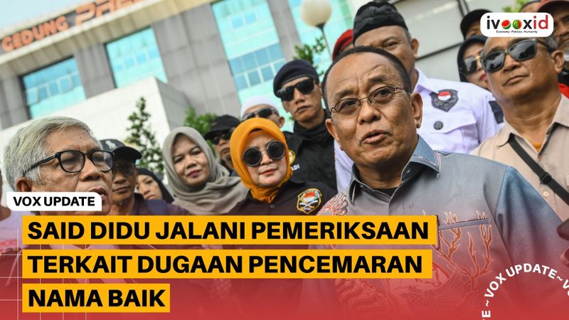 COVER VOX Said Didu Jalani Pemeriksaan Terkait Tuduhan Pencemaran Nama Baik