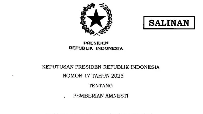 Salinan Keppres Republik Indonesia Nomor 17 Tahun 2025 tentang Pemberian Amnesti