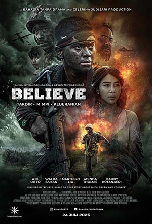 BELIEVE - TAKDIR, MIMPI, KEBERANIAN