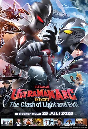 ULTRAMAN ARC THE MOVIE: THE CLASH OF LIGHT AND EVIL