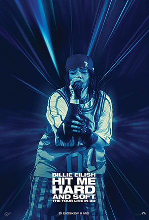 BILLIE EILISH: HIT ME HARD AND SOFT - THE TOUR LIVE IN 3D