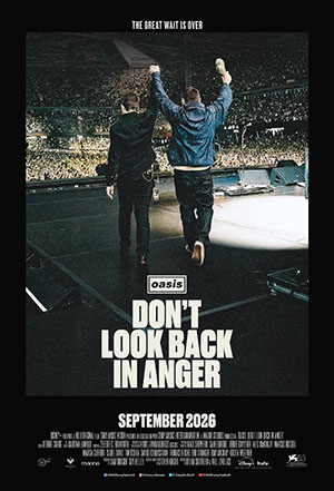 OASIS: DON'T LOOK BACK IN ANGER | Cinema XXI