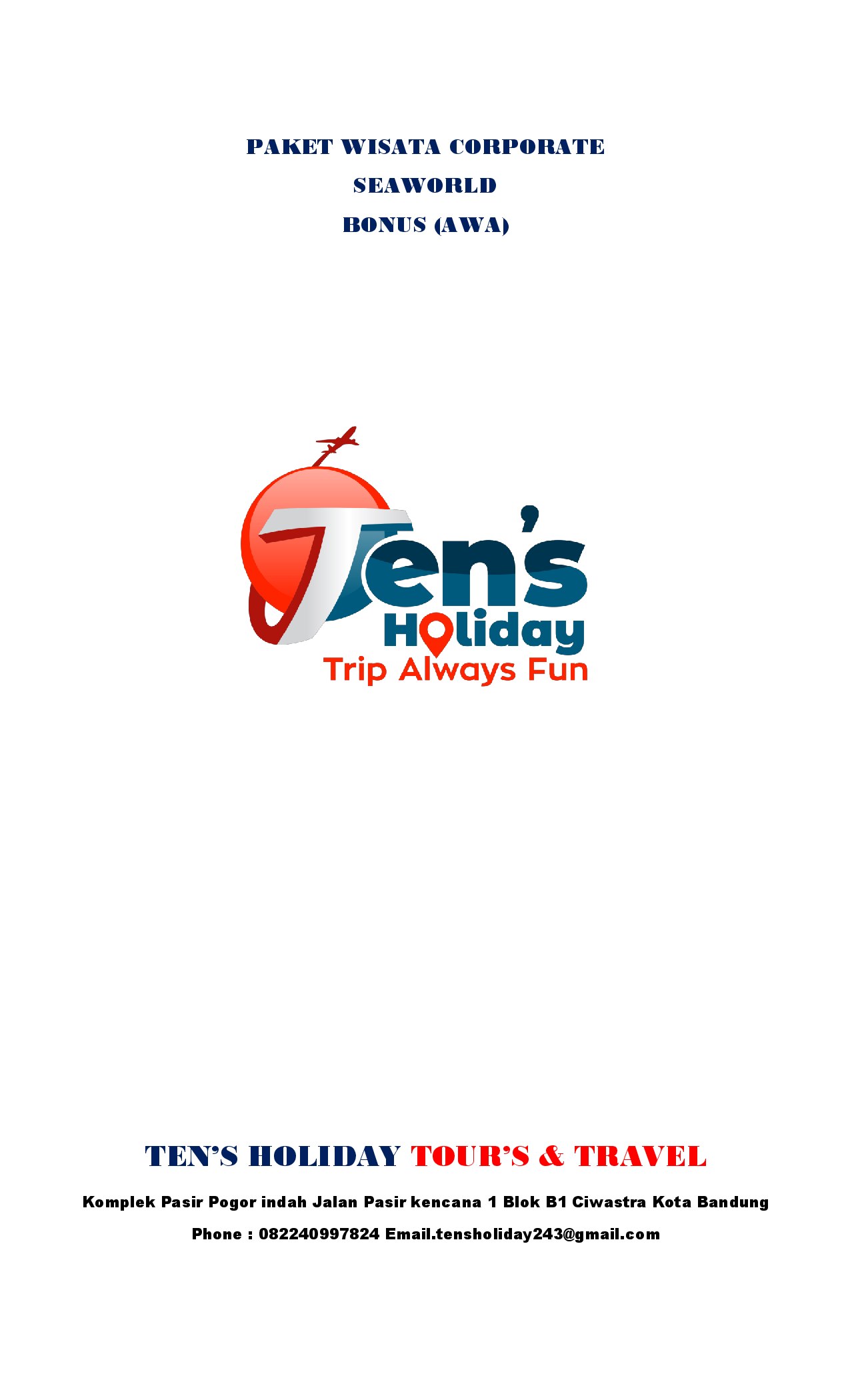 Brosur PAKET WISATA CORPORATE SEAWORLD BONUS (AWA) — halaman 1