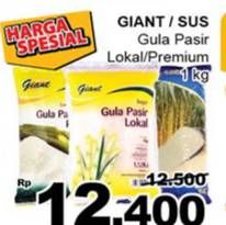 Promo Harga GIANT / SUS Gula Pasir Lokal/Premium 1kg  - Giant