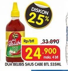 Promo Harga DUA BELIBIS Saus Cabe 535 ml - Superindo