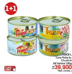 Promo Harga Choice L Tuna Flake In Oil, Flakes In Water, Chunk In Water, Chunk In Oil 185 gr - LotteMart