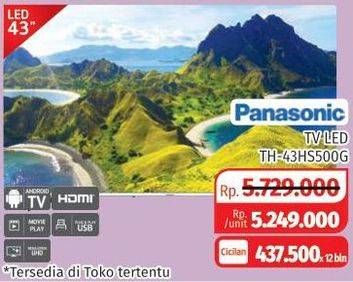 Promo Harga PANASONIC TH-43HS500G | Android TV   - Lotte Grosir