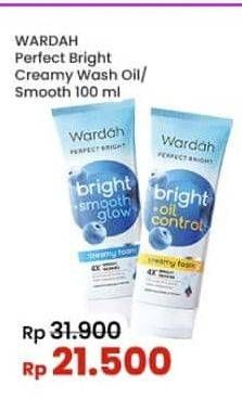 Promo Harga Wardah Perfect Bright Facial Foam Bright + Oil Control, Bright + Smoothing 100 ml - Indomaret