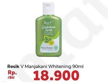 Promo Harga RESIK V Manjakani Whitening 90 ml - Carrefour