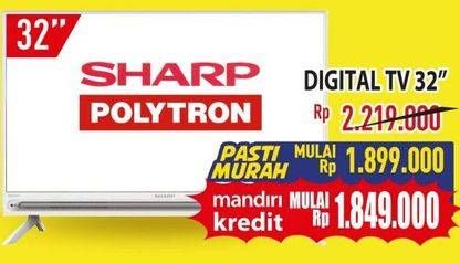 Promo Harga SHARP, POLYTRON Digital TV 32"  - Hypermart