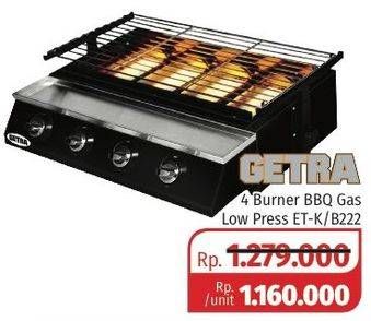 Promo Harga GETRA 4 Burner BBQ ET-K/B222  - Lotte Grosir