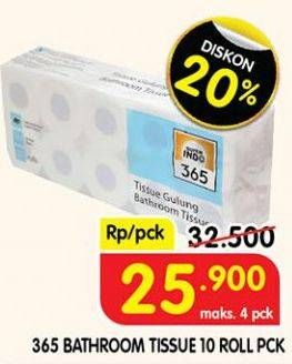 Promo Harga 365 Bathroom Tissue 10 roll - Superindo