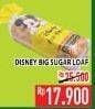 Promo Harga Big Sugar Loaf Disney  - Hypermart