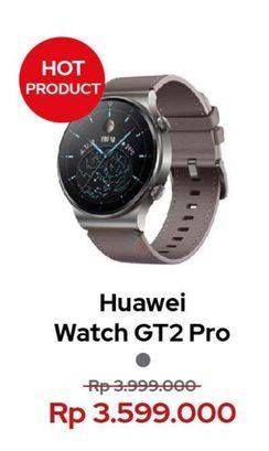 Promo Harga HUAWEI Watch GT2 Pro  - Erafone