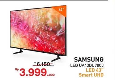 Samsung UA43DU7000KXXD  Diskon 34%, Harga Promo Rp3.999.000, Harga Normal Rp6.150.000