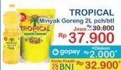 Promo Harga TROPICAL Minyak Goreng 2L pch/btl  - Indomaret