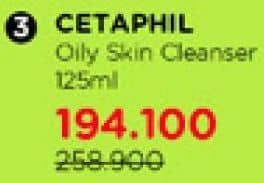 Cetaphil Oily Skin Cleanser 125 ml Diskon 25%, Harga Promo Rp194.100, Harga Normal Rp258.900