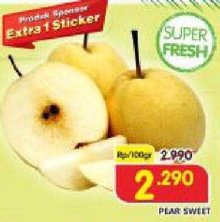 Promo Harga Pear Sweet per 100 gr - Superindo