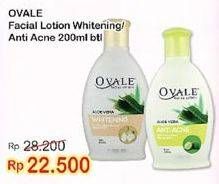 Promo Harga OVALE Facial Lotion Anti Acne, Whitening 200 ml - Indomaret