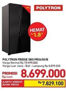 Promo Harga POLYTRON PRS 450 Fridge 463L  - Carrefour