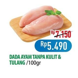 Promo Harga Ayam Fillet Dada, Paha per 100 gr - Hypermart