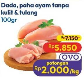 Promo Harga Ayam Fillet Dada, Paha per 100 gr - Hypermart