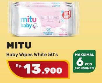 Promo Harga MITU Baby Wipes White With Calendula Chamomile 50 pcs - Yogya