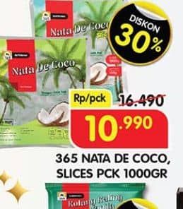 Promo Harga 365 Nata De CocoSlices PCK 1000gr Slices 1000 gr - Superindo