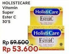 Promo Harga HOLISTICARE Super Ester C 30 pcs - Indomaret