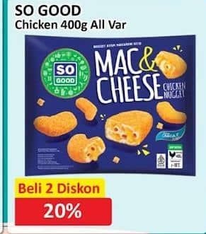 Promo Harga So Good Chicken Nugget Mac Cheese 400 gr - Alfamart