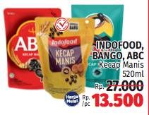 Promo Harga Indofood/Bango/ABC Kecap Manis  - LotteMart